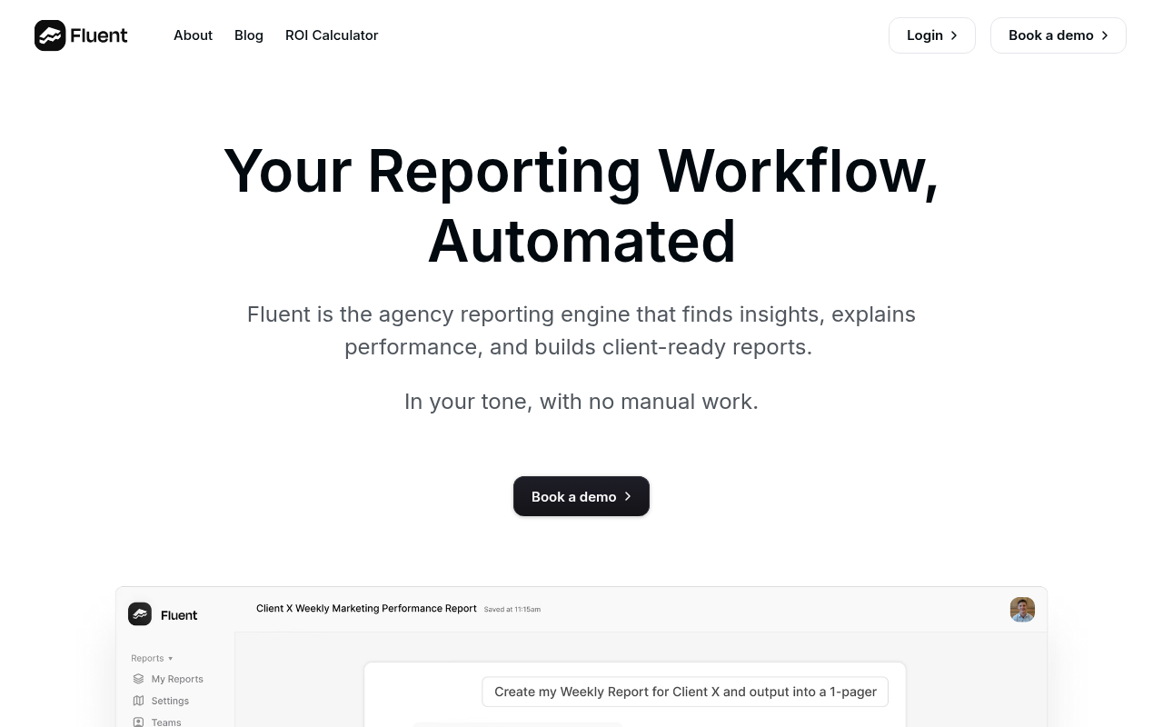 Screenshot of Fluent: AI-Powered Client Reporting - Automate & Impress
